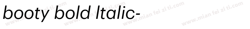 booty bold ltalic字体转换